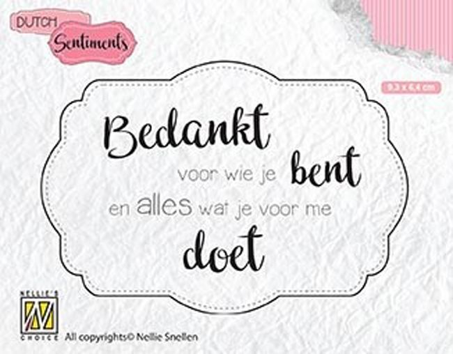 Bedankt voor wie je bent... - Clear Stamps - Dutch Sentiments